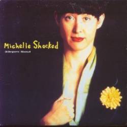 Michelle Shocked : 33rpm Soul